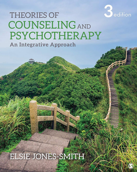 Theories of Counseling and Psychotherapy An Integrative Approach,3rd Edition