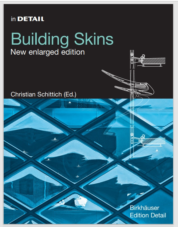 In Detail Building Skins by Christian Schittich