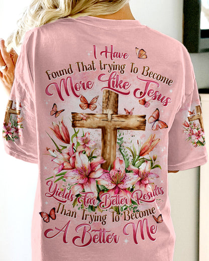 Trying To Become More Like Jesus Women's All Over Print Shirt - Tytd2503241