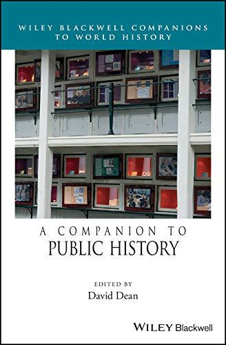 A Companion To Public History