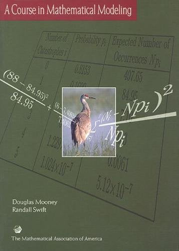 A Course in Mathematical Modeling