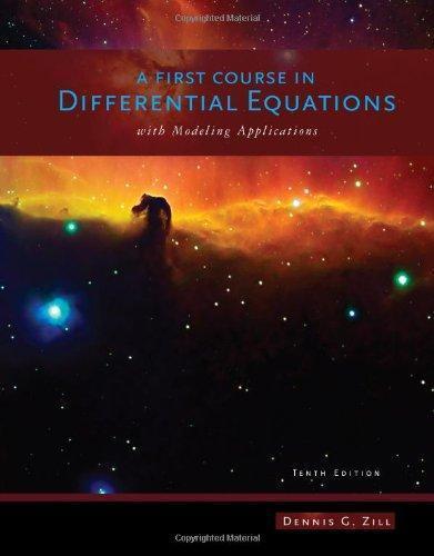 A First Course In Differential Equations With Modeling Applications 10Th Edition