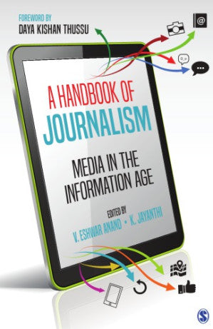 A Handbook Of Journalism: Media In The Information Age