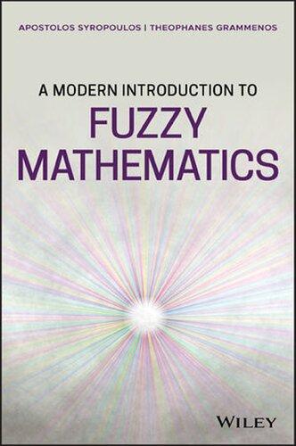 A Modern Introduction To Fuzzy Mathematics