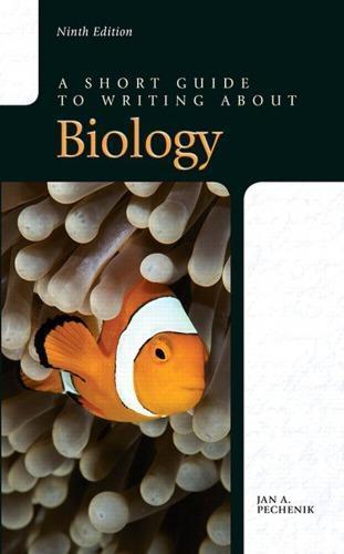 A Short Guide To Writing About Biology 9Th Edition