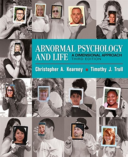 Abnormal Psychology and Life: A Dimensional Approach - 3rd Edition