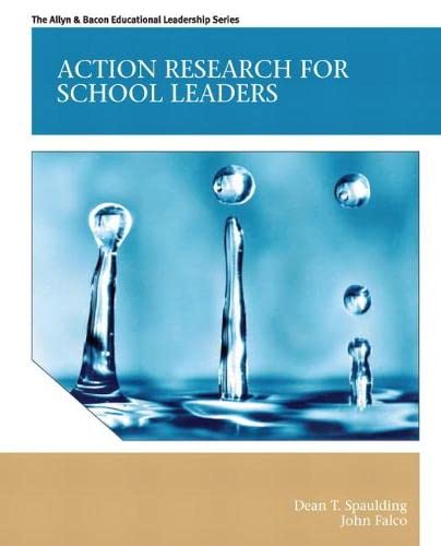 Action Research for School Leaders - 1st Edition