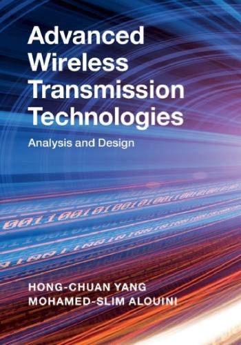 Advanced Wireless Transmission Technologies Analysis And Design