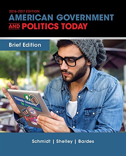 American Government and Politics Today, Brief Edition - 9th Edition