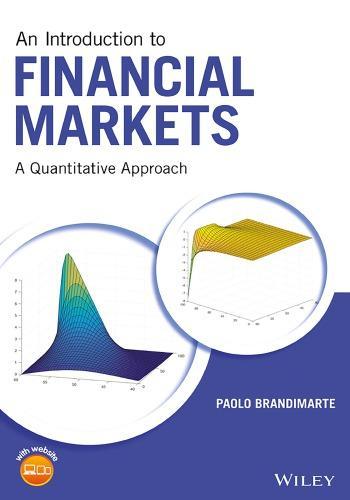 An Introduction To Financial Markets A Quantitative Approach