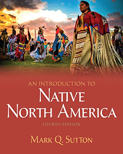 An Introduction to Native North America - 5th Edition