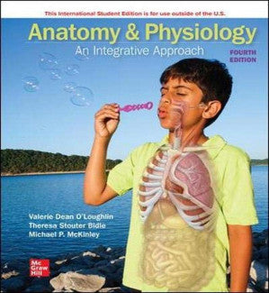 Anatomy &amp; Physiology: An Integrative Approach