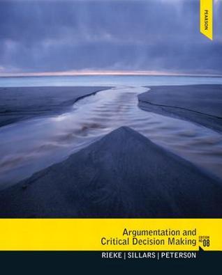 Argumentation And Critical Decision Making 8Th Edition