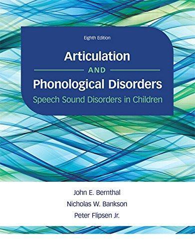 Articulation And Phonological Disorders Speech Sound Disorders In Children 8Th Edition