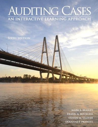 Auditing Cases An Interactive Learning Approach 6Th Edition