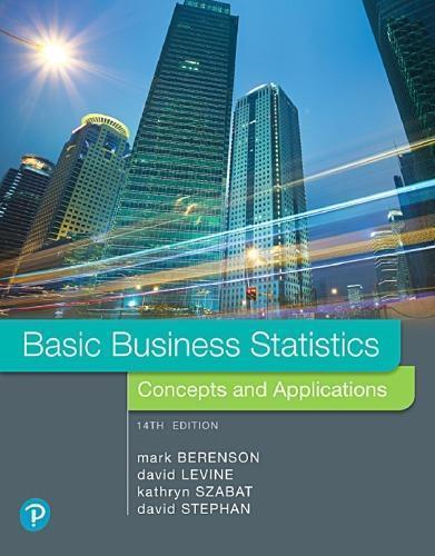 Basic Business Statistics Concepts And Applications 14Th Edition