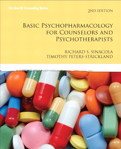 Basic Psychopharmacology for Counselors and Psychotherapists - 2nd Edition