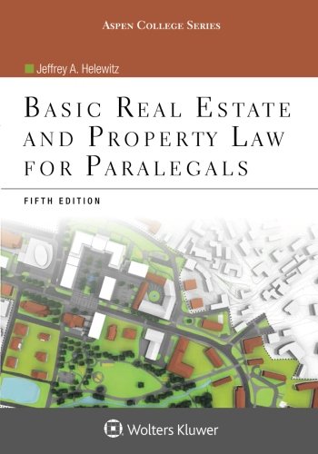 Basic Real Estate and Property Law for Paralegals - 5th Edition