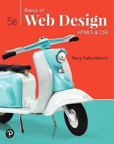 Basics Of Web Design Html5 Css 5Th Edition