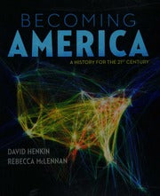 Becoming America: a history for the 21st century