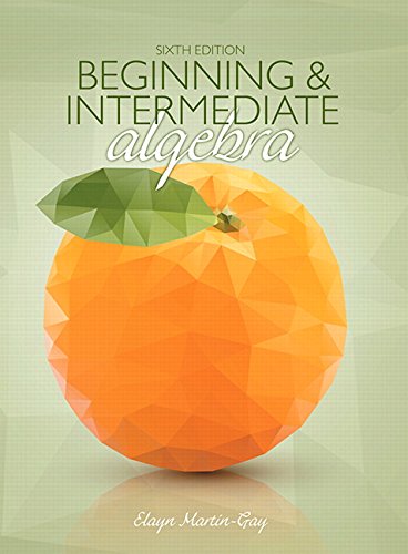 Beginning and intermediate algebra