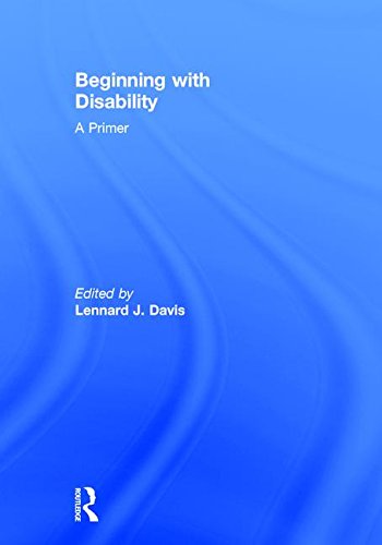 Beginning with Disability: A Primer - 1st Edition