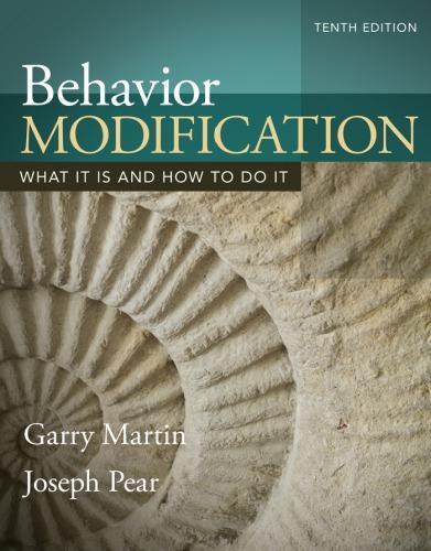 Behavior Modification What It Is And How To Do It 10Th Edition