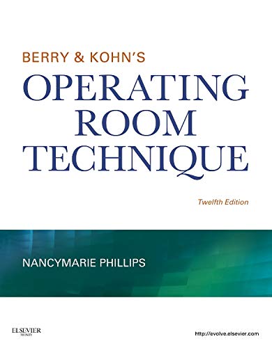 Berry &amp; Kohn's Operating Room Technique - 12th Edition