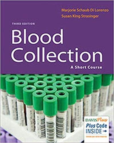 Blood Collection A Short Course 3Rd Edition