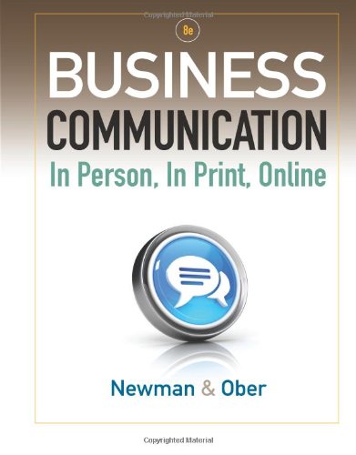 Business Communication: In Person, In Print, Online - 8th Edition