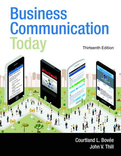 Business Communication Today 13th Edition