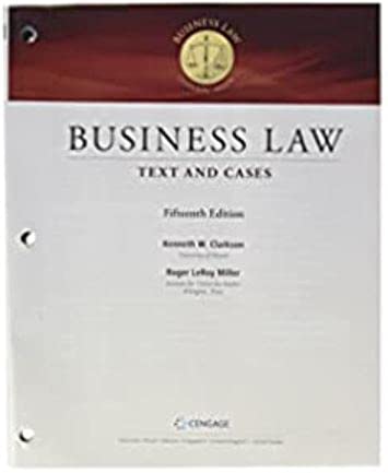 Business Law: Text and Cases