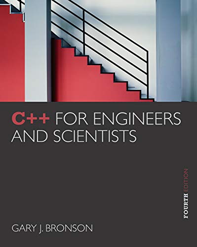 C++ for Engineers and Scientists - 4th Edition