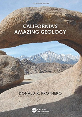 California's Amazing Geology - 1st Edition
