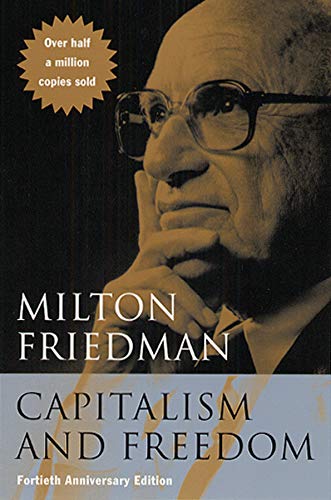 Capitalism and freedom: with a new preface by the author - 4th Edition