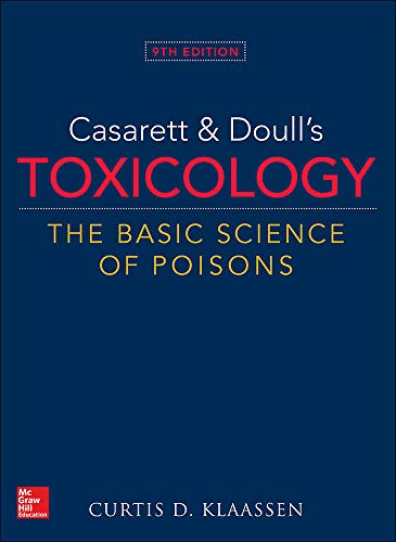 Casarett &amp; Doull's Toxicology: The Basic Science Of Poisons - 9th Edition