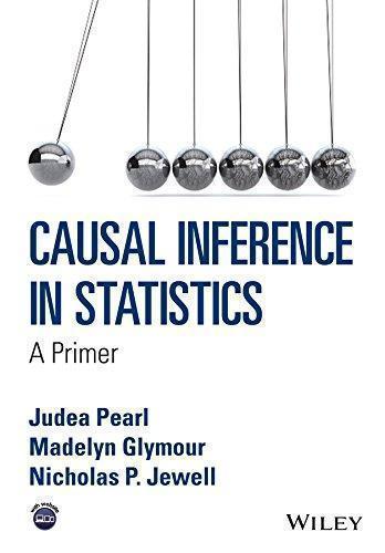 Causal Inference In Statistics A Primer