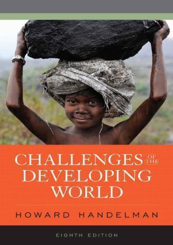 Challenges Of The Developing World 8Th Edition