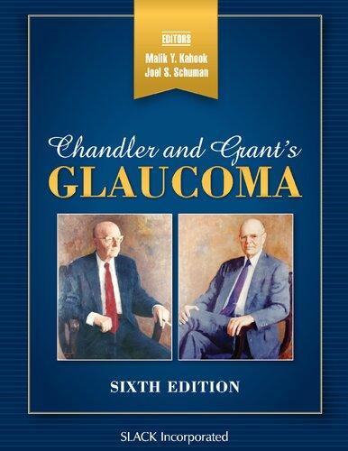 Chandler And Grants Glaucoma 6Th Edition