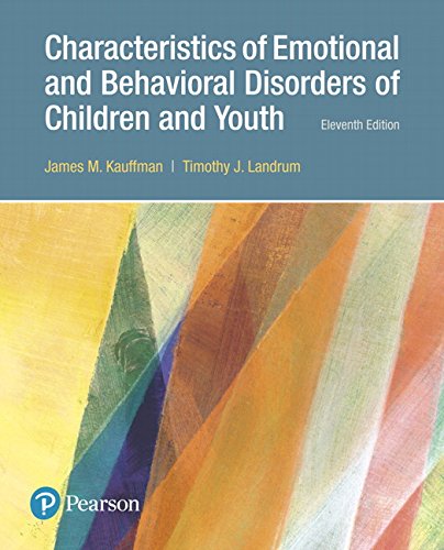 Characteristics of Emotional and Behavioral Disorders of Children and Youth - 11th Edition