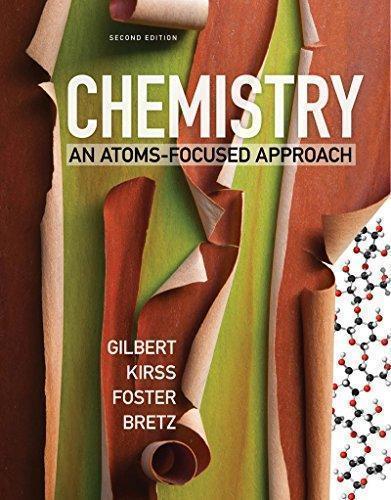 Chemistry An Atoms Focused Approach 2Nd Edition