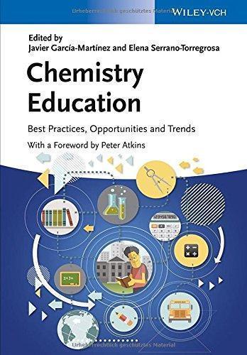 Chemistry Education Best Practices Opportunities And Trends