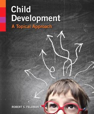 Child Development A Topical Approach