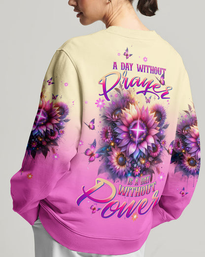 A Day Without Prayer Is A Day Without Power Sunflower Women's All Over Print Shirt - Tltw0912231