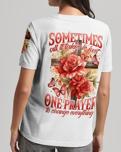 One Prayer To Change Everything Women's All Over Print Shirt - Tytm2308234