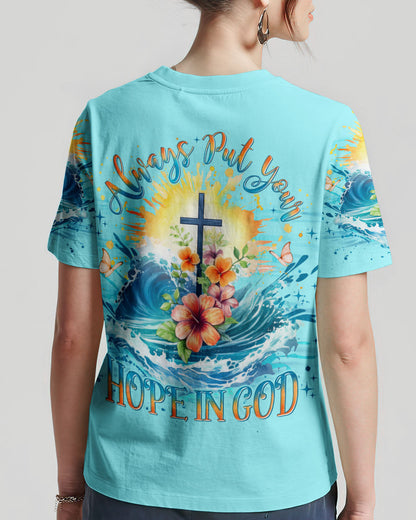 Always Put Your Hope In God Women's All Over Print Shirt - Yhln1010234