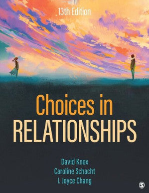 Choices in Relationships 13th Edition