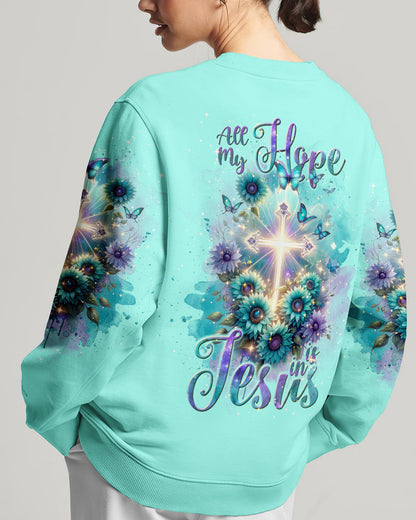 All My Hope Is In Jesus Flower Women's All Over Print Shirt - Tlnt2911234