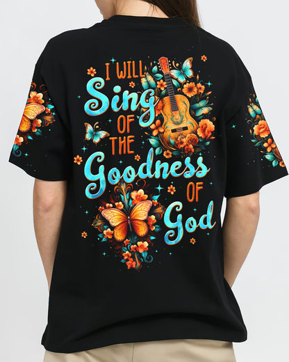 I Will Sing Of The Goodness Of God Women's All Over Print Shirt - Tltw1808234