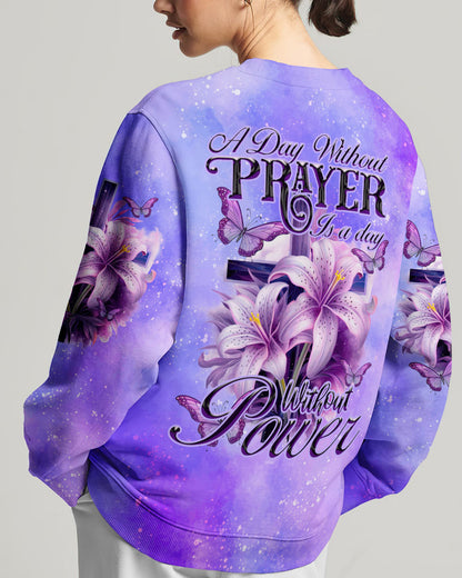 A Day Without Prayer Is A Day Without Power Women's All Over Print Shirt - Tytd1108232